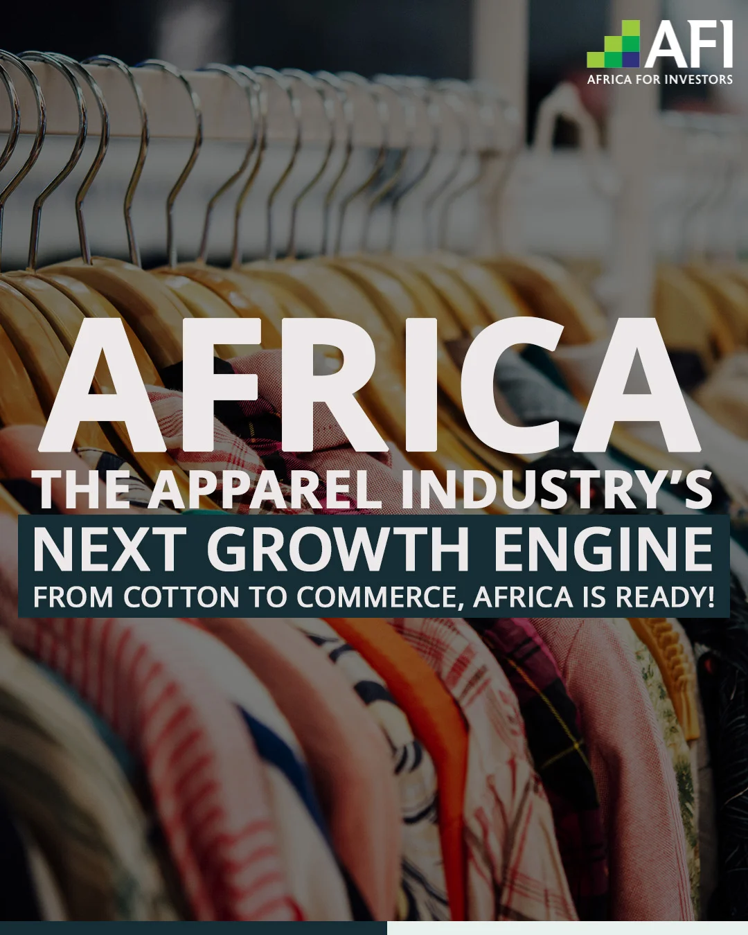 Apparel Manufacturing Business in Africa_Textile Industry, Arise IIP, Africa For Investors, AFI Garmenting Infographics