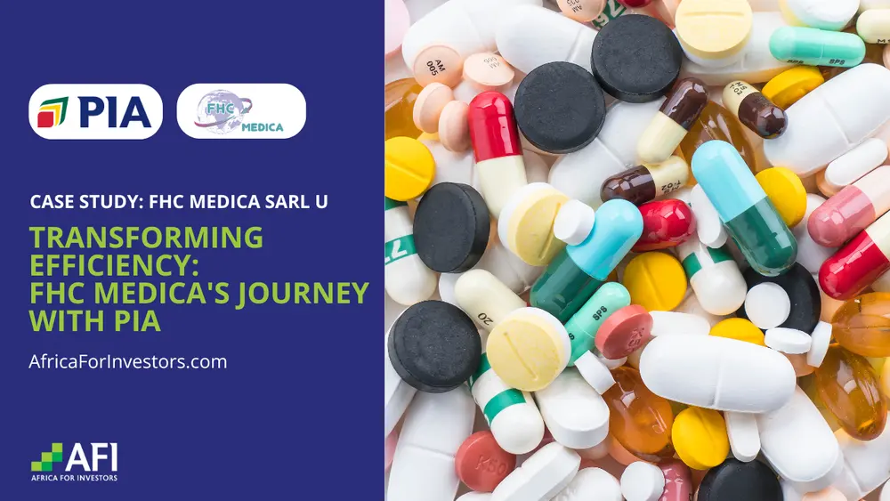 Transforming Efficiency: FHC MEDICA's Journey with PIA, Client overview, Africa For Investors, Arise IIP SEZs